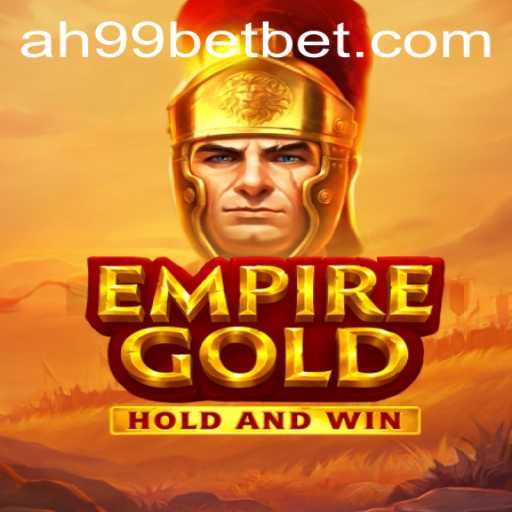 EmpireGold: Explore the Majesty of Online Gaming at AH99 Casino