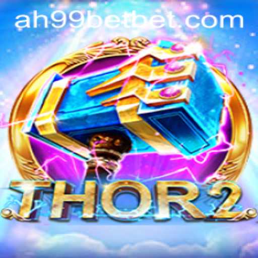 Exploring the Thrills of Thor2 at AH99 Casino