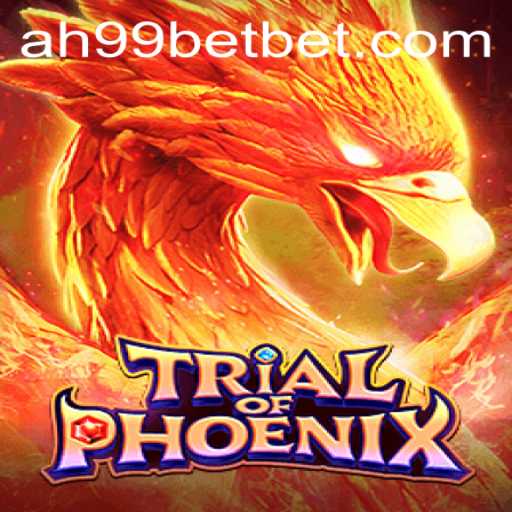 Trial of Phoenix: A Dazzling Game in the World of AH99 Casino